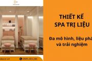 Top 30+ mẫu thiết kế spa trị liệu đa mô hình, liệu pháp và trải nghiệm